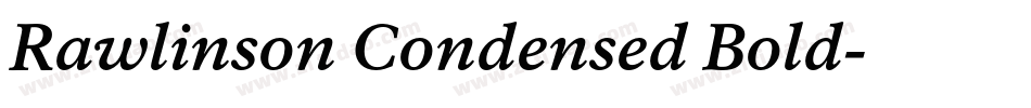 Rawlinson Condensed Bold字体转换
